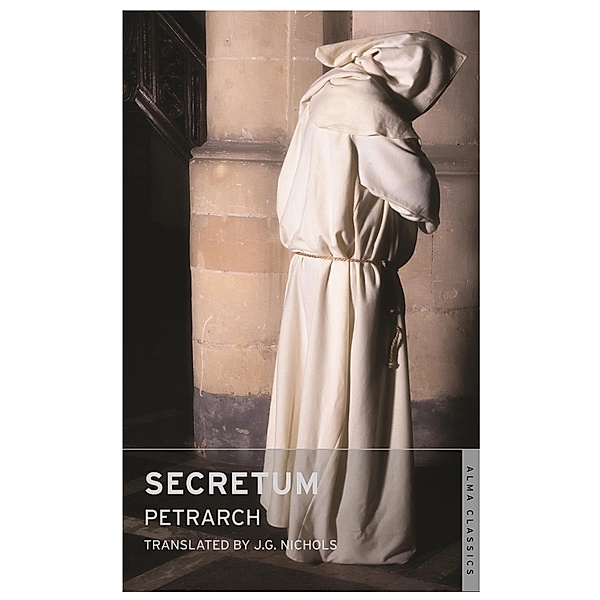 Secretum / Alma Classics, Francesco Petrarch