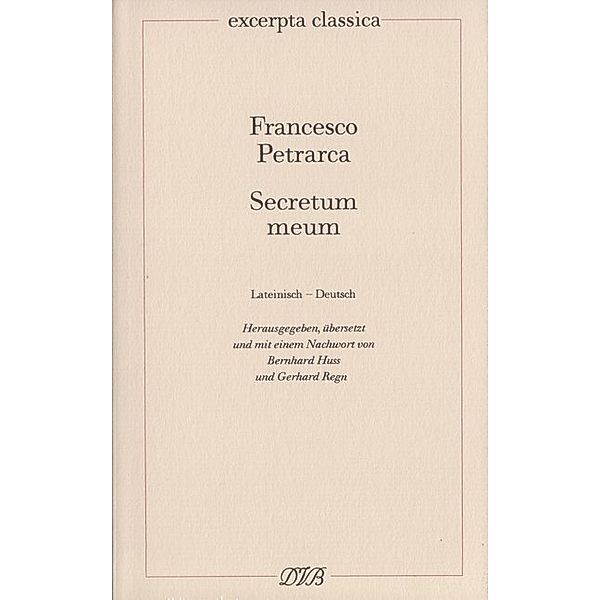 Secretum meum, Francesco Petrarca