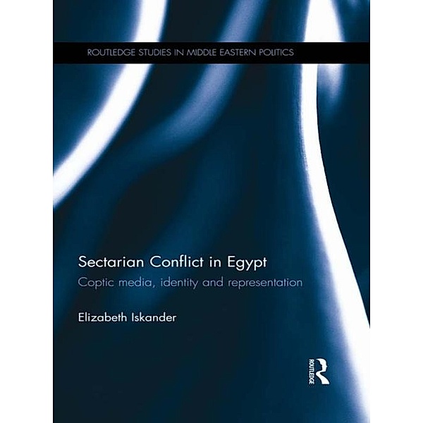 Sectarian Conflict in Egypt, Elizabeth Iskander