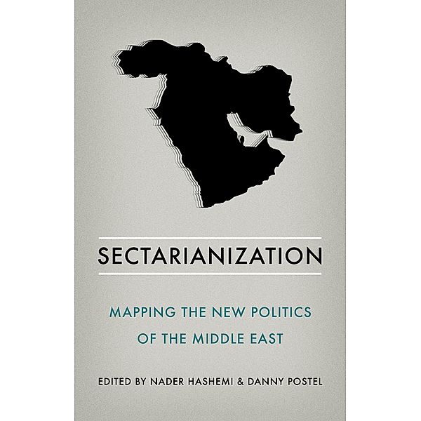 Sectarianization, Nader Hashemi, Danny Postel