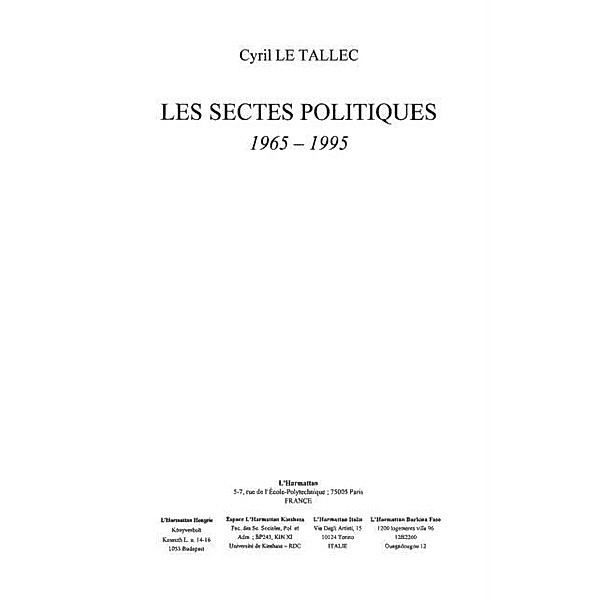 Sectes politiques 1965- 1995 les / Hors-collection, Dumont Jacques