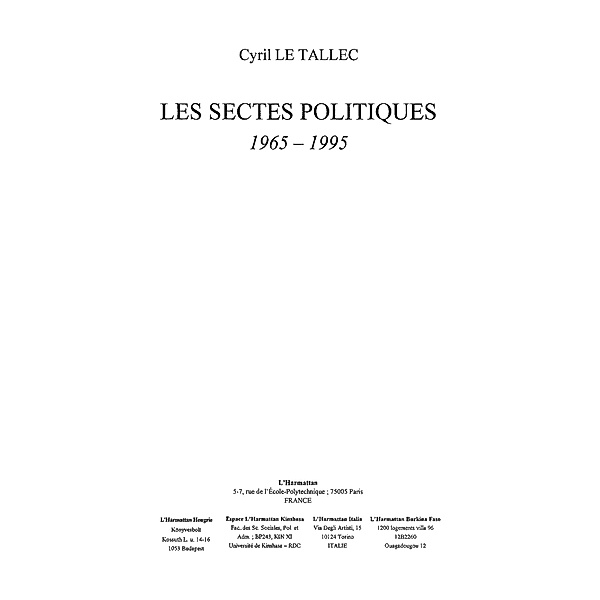 Sectes politiques 1965- 1995 les / Hors-collection, Dumont Jacques