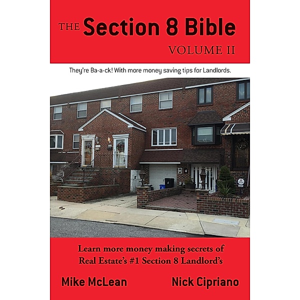 Section 8 Bible, Nick Cipriano, Mike McLean