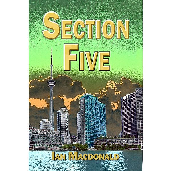 Section Five (The Shadow boys, #3) / The Shadow boys, Ian MacDonald