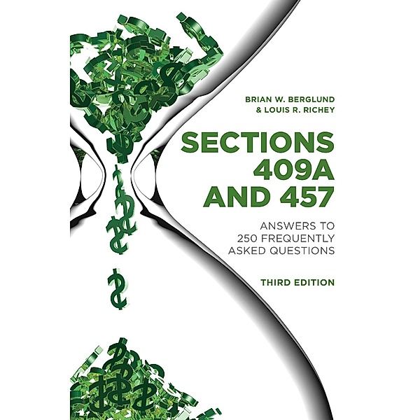 Sections 409A and 457, Brian Berglund, Louis Ray Richey