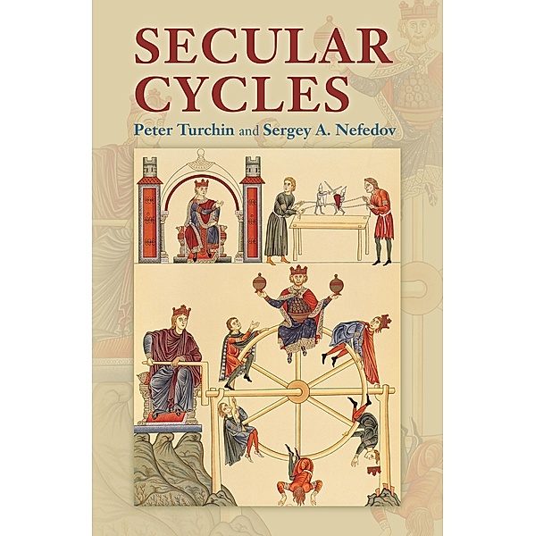 Secular Cycles, Peter Turchin, Sergey A. Nefedov