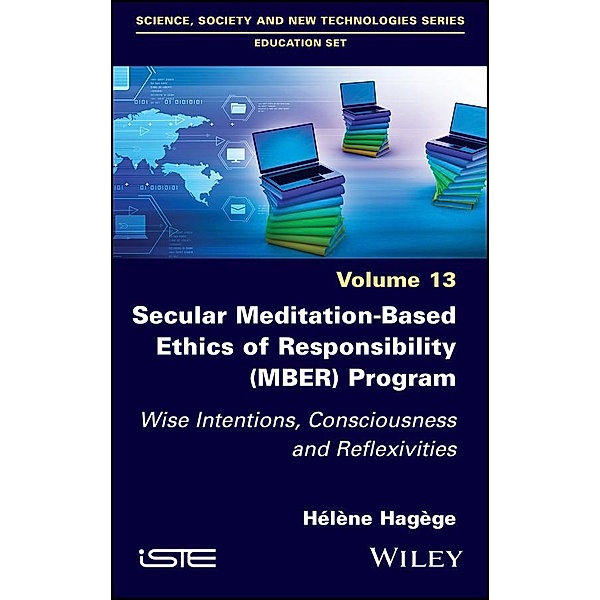 Secular Meditation-Based Ethics of Responsibility (MBER) Program, Helene Hagege