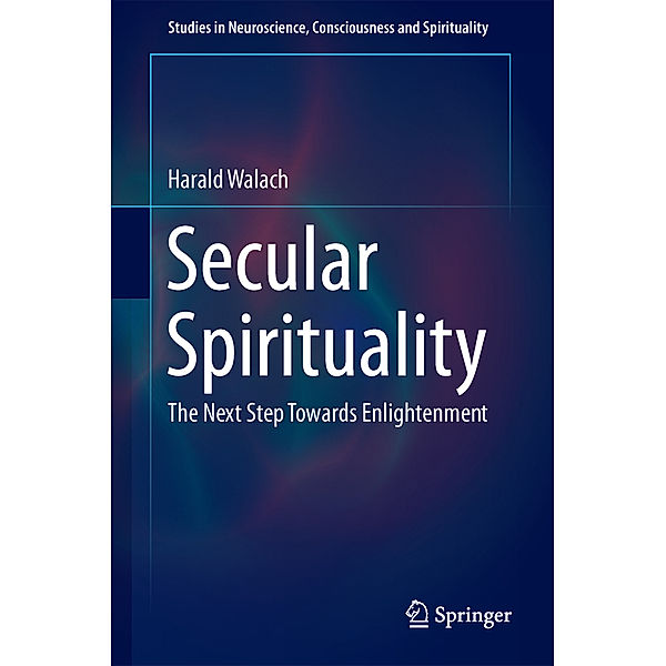Secular Spirituality, Harald Walach