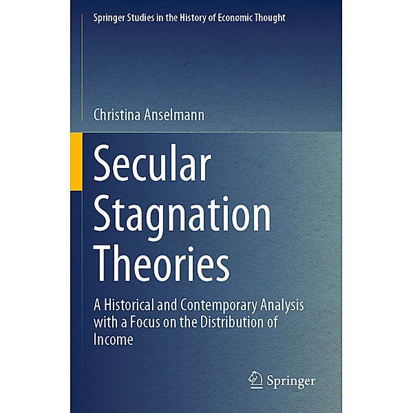 Secular Stagnation Theories, Christina Anselmann