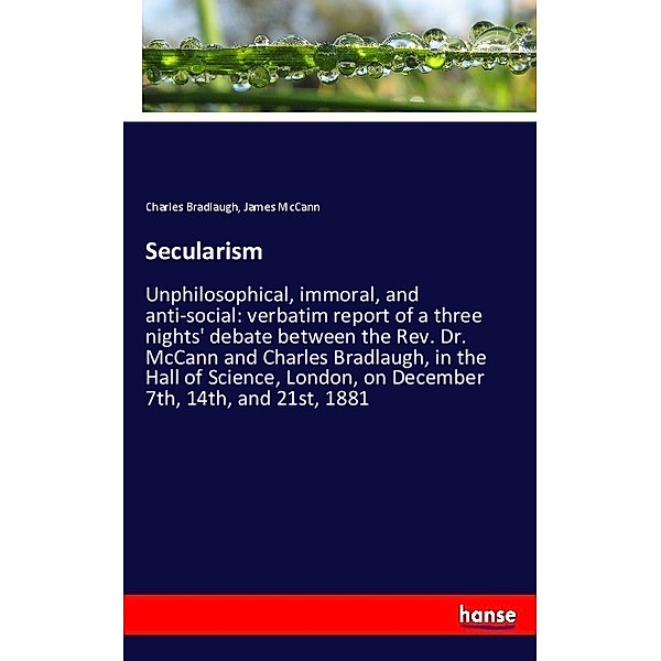 Secularism, Charles Bradlaugh, James McCann