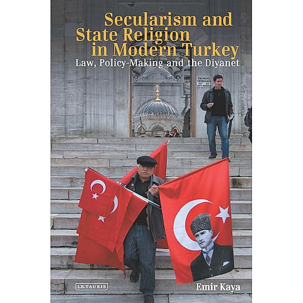 Secularism and State Religion in Modern Turkey, Emir Kaya