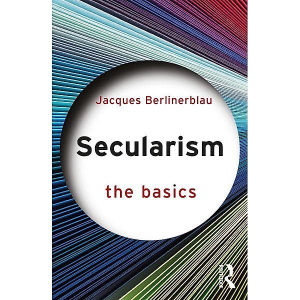 Secularism: The Basics, Jacques Berlinerblau