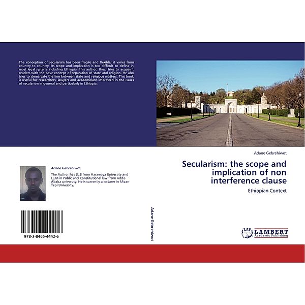 Secularism: the scope and implication of non interference clause, Adane Gebrehiwot