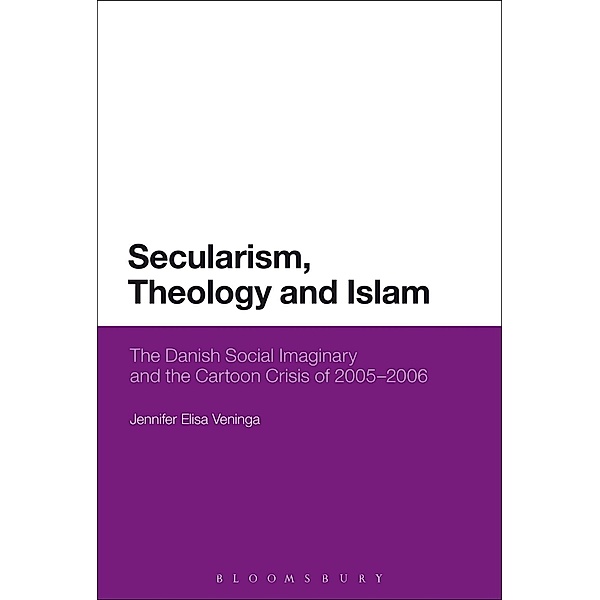 Secularism, Theology and Islam, Jennifer Elisa Veninga