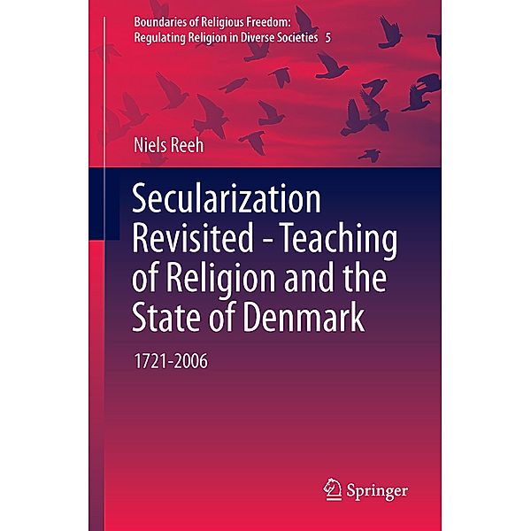 Secularization Revisited - Teaching of Religion and the State of Denmark, Niels Reeh