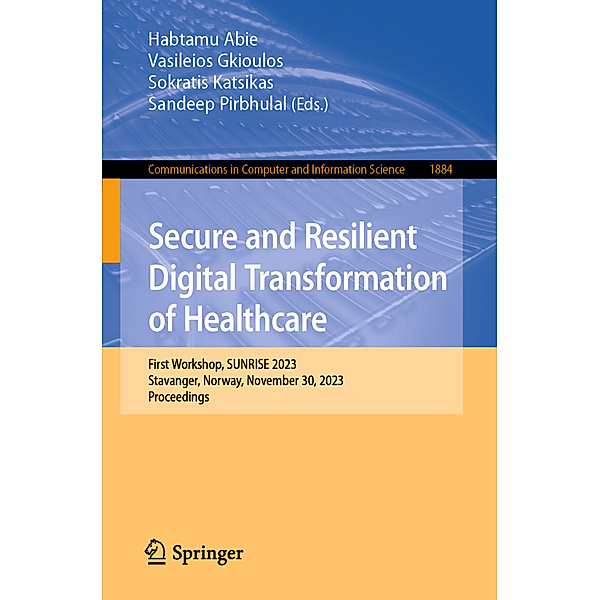Secure and Resilient Digital Transformation of Healthcare