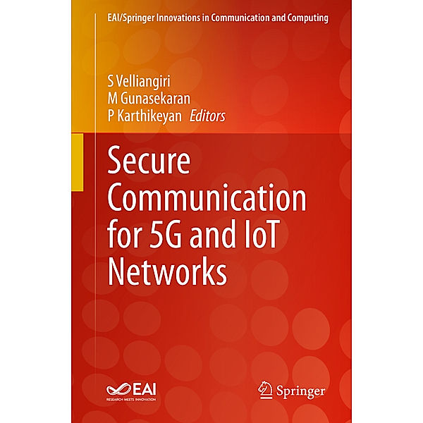 Secure Communication for 5G and IoT Networks