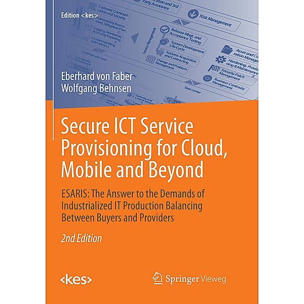 Secure ICT Service Provisioning for Cloud, Mobile and Beyond, Eberhard von Faber, Wolfgang Behnsen