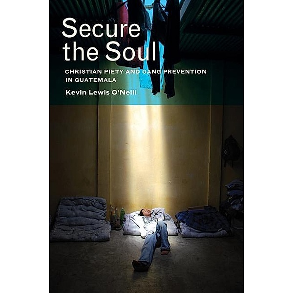 Secure the Soul, Kevin Lewis O'Neill