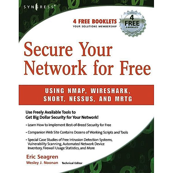 Secure Your Network for Free, Eric Seagren