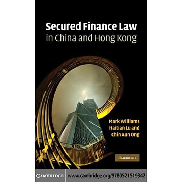 Secured Finance Law in China and Hong Kong, Mark Williams