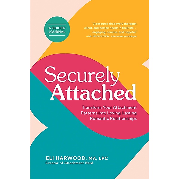 Securely Attached, Eli Harwood
