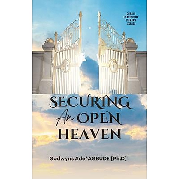 Securing an Open Heaven, Godwyns Agbude