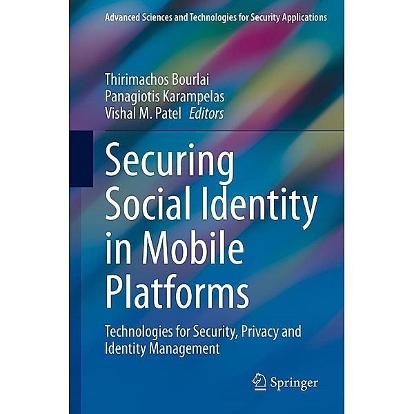 Securing Social Identity in Mobile Platforms / Advanced Sciences and Technologies for Security Applications