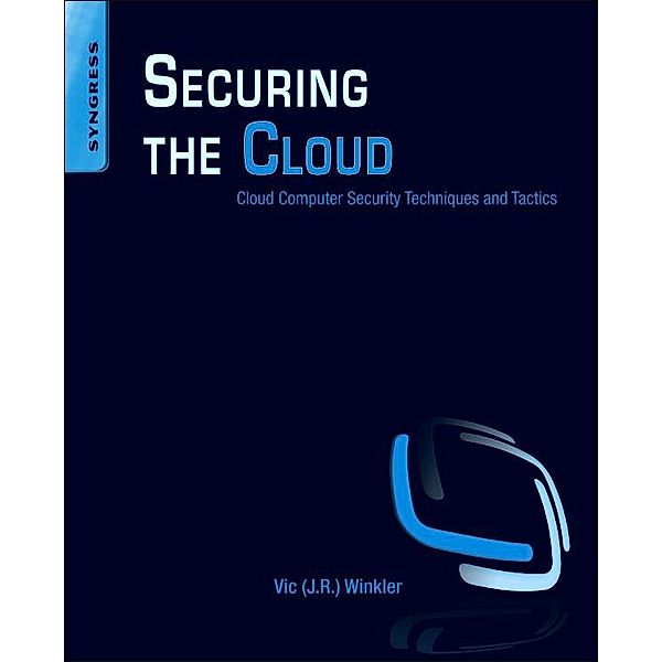 Securing the Cloud, Vic (J. R. Winkler