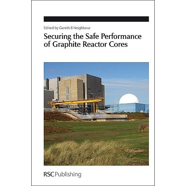 Securing the Safe Performance of Graphite Reactor Cores / ISSN