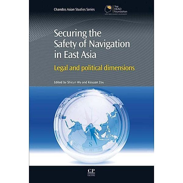 Securing the Safety of Navigation in East Asia