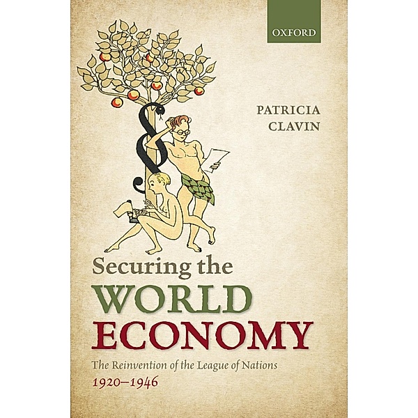 Securing the World Economy, Patricia Clavin