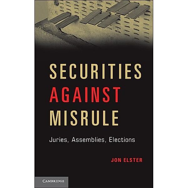 Securities against Misrule, Jon Elster