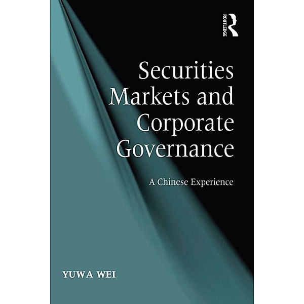 Securities Markets and Corporate Governance, Yuwa Wei