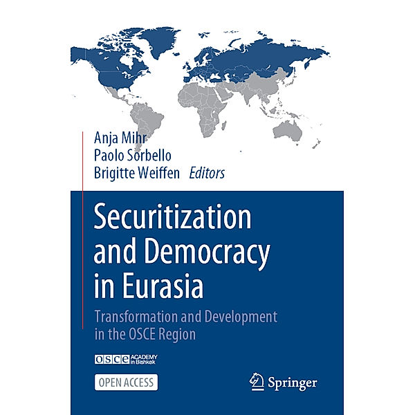 Securitization and Democracy in Eurasia