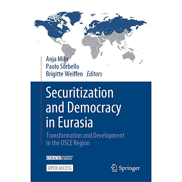 Securitization and Democracy in Eurasia
