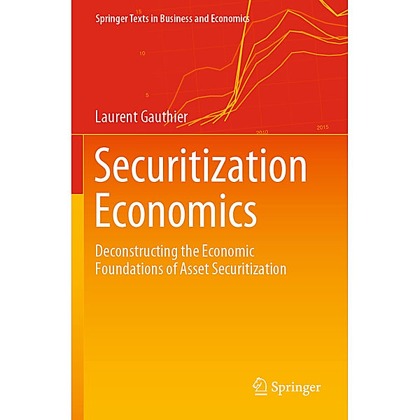 Securitization Economics, Laurent Gauthier