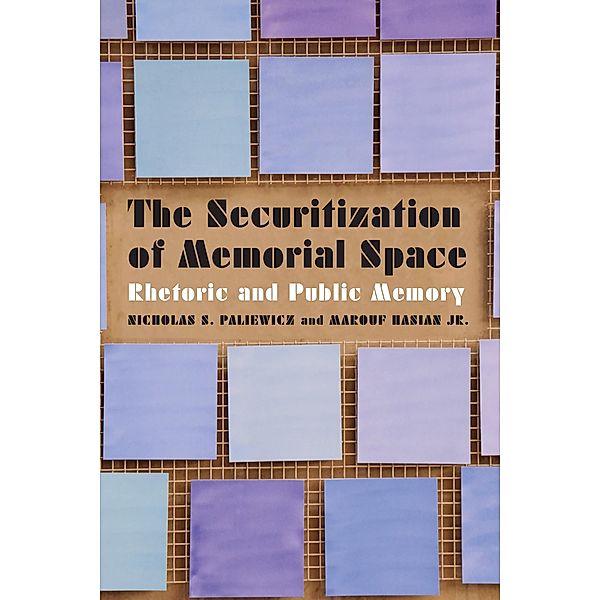Securitization of Memorial Space, Nicholas S. Paliewicz