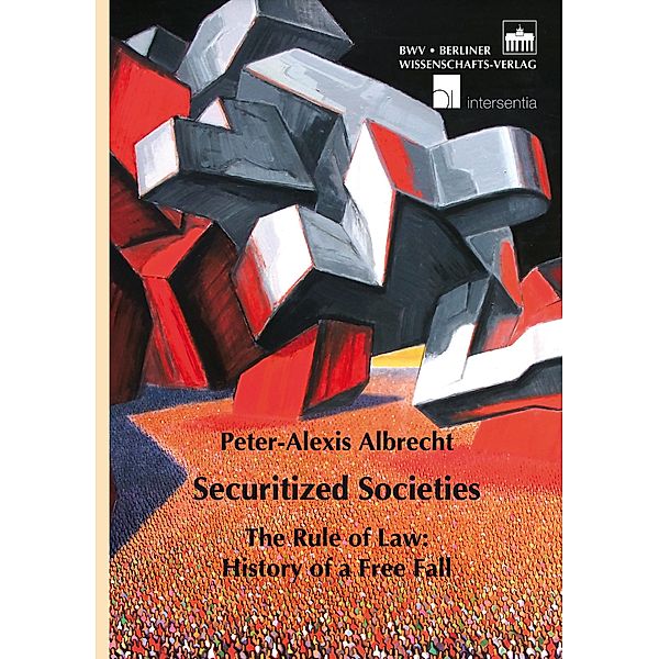 Securitized Societies, Peter-Alexis Albrecht