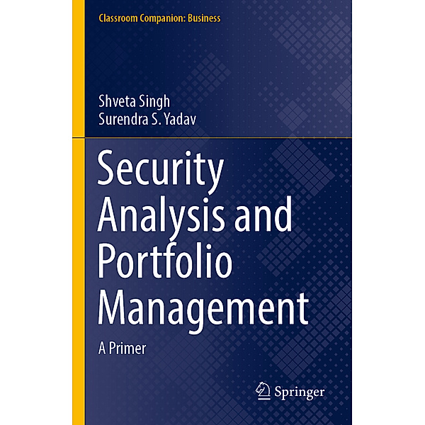 Security Analysis and Portfolio Management, Shveta Singh, Surendra S. Yadav