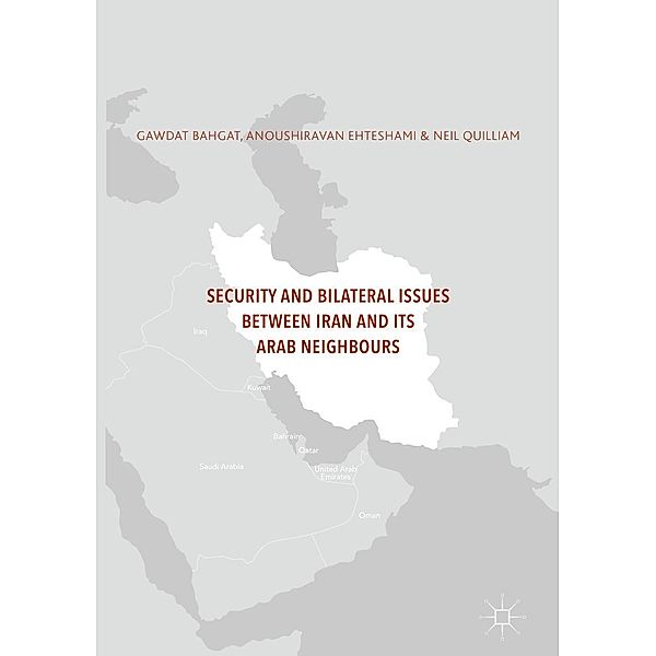 Security and Bilateral Issues between Iran and its Arab Neighbours / Progress in Mathematics