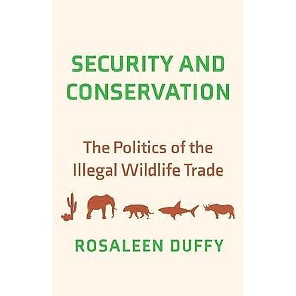 Security and Conservation, Rosaleen Duffy