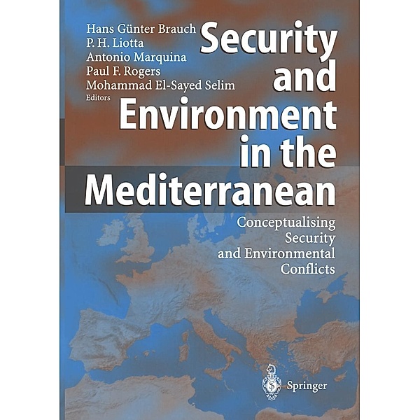Security and Environment in the Mediterranean / Hexagon Series on Human and Environmental Security and Peace Bd.1
