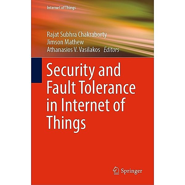 Security and Fault Tolerance in Internet of Things / Internet of Things