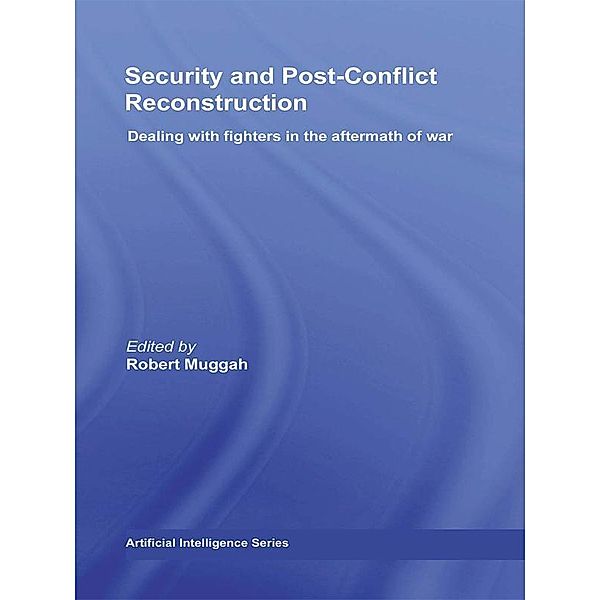 Security and Post-Conflict Reconstruction