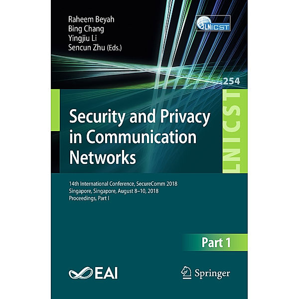 Security and Privacy in Communication Networks