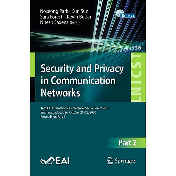 Security and Privacy in Communication Networks