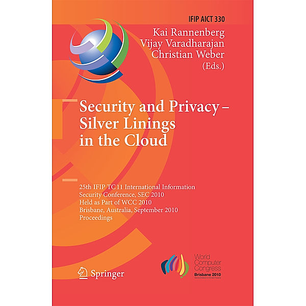 Security and Privacy - Silver Linings in the Cloud