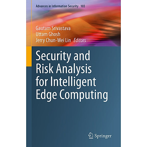 Security and Risk Analysis for Intelligent Edge Computing