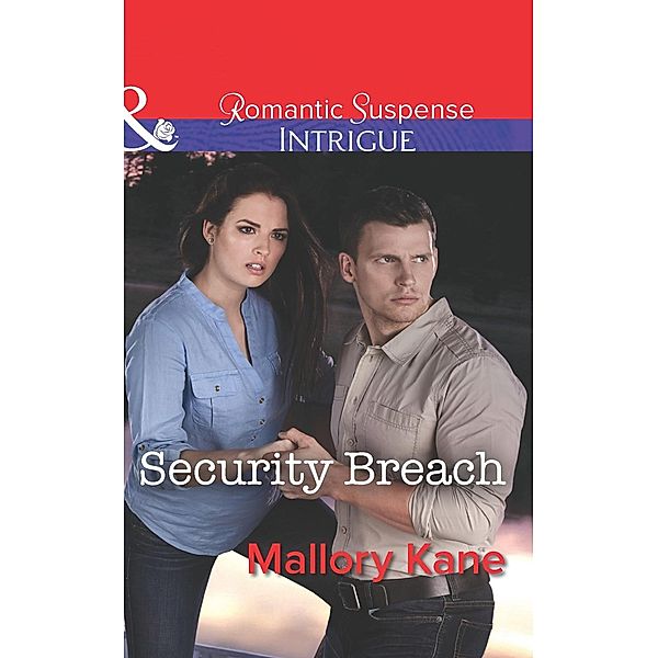 Security Breach (Mills & Boon Intrigue) (Bayou Bonne Chance, Book 2) / Mills & Boon Intrigue, Mallory Kane